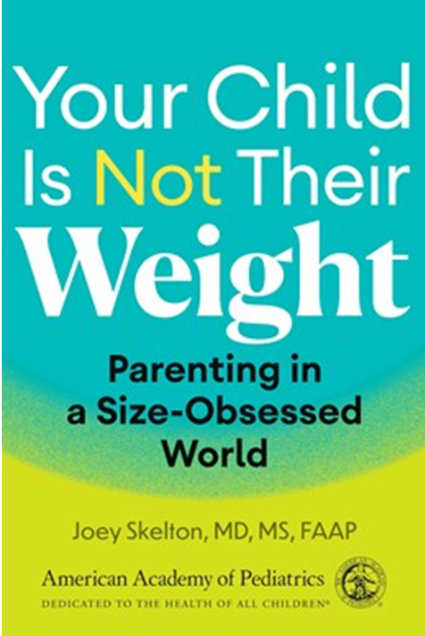 《孩子不该被体重定义：告别身材焦虑的养育指南》